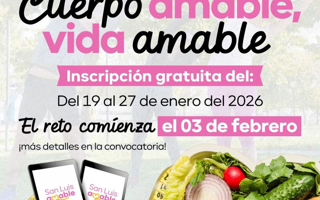 En marcha el reto nutricional “Cuerpo Amable Vida Amable” a cargo de la Dirección de Deporte Municipal