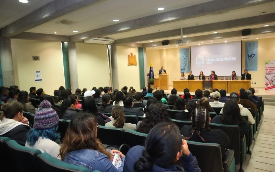 La FCQ-UASLP realiza su 3ª Semana de Posgrados con actividades académicas y formativas