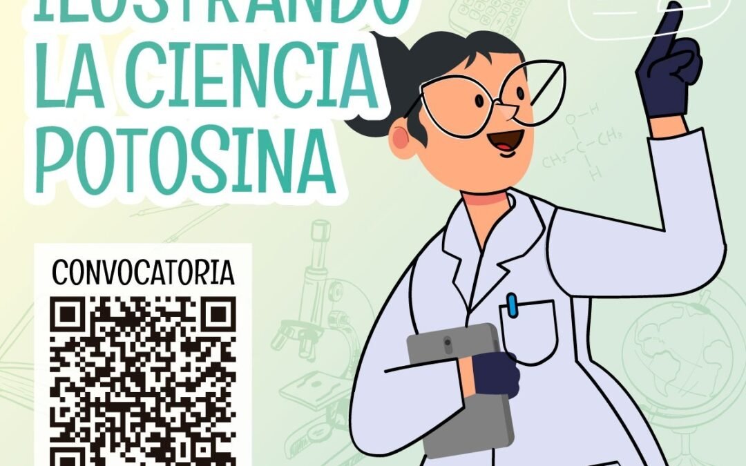JÓVENES ILUSTRADORES PROMUEVEN LA CIENCIA EN SAN LUIS