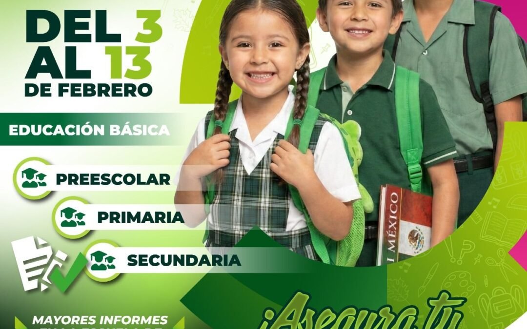 PREINSCRIPCIONES ABIERTAS PARA EDUCACIÓN BÁSICA 2026–2027