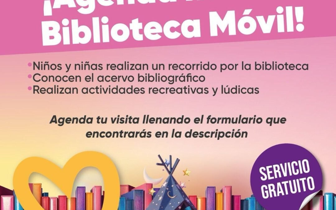 La Biblioteca Móvil del Gobierno Municipal cuenta con agenda abierta para visitar escuelas de la Capital
