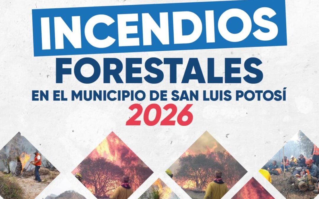 Ayuntamiento de San Luis Potosí activa Programa Especial de Incendios Forestales