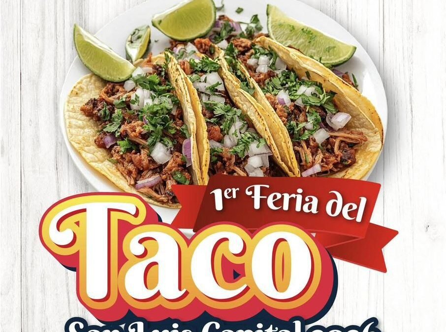 Gobierno de la Capital invita a la Feria del Taco 2026