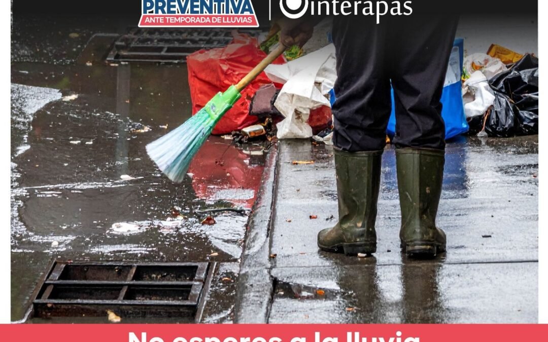 Interapas llama a reforzar acciones preventivas durante la temporada de lluvias
