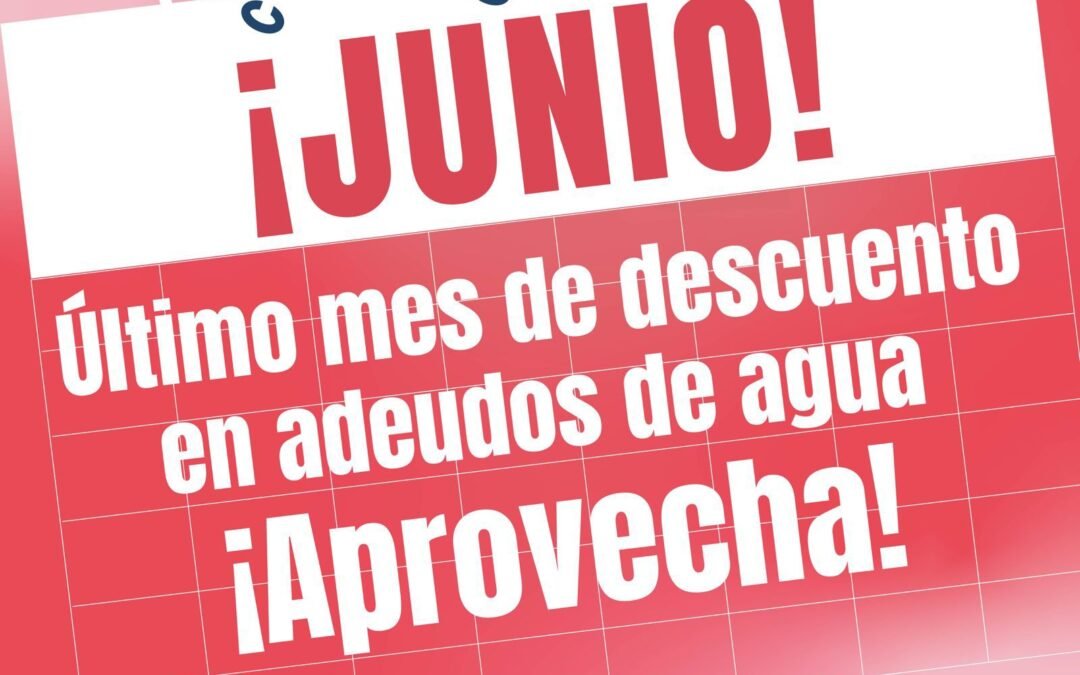 Último mes para regularizar adeudos con descuentos en INTERAPAS