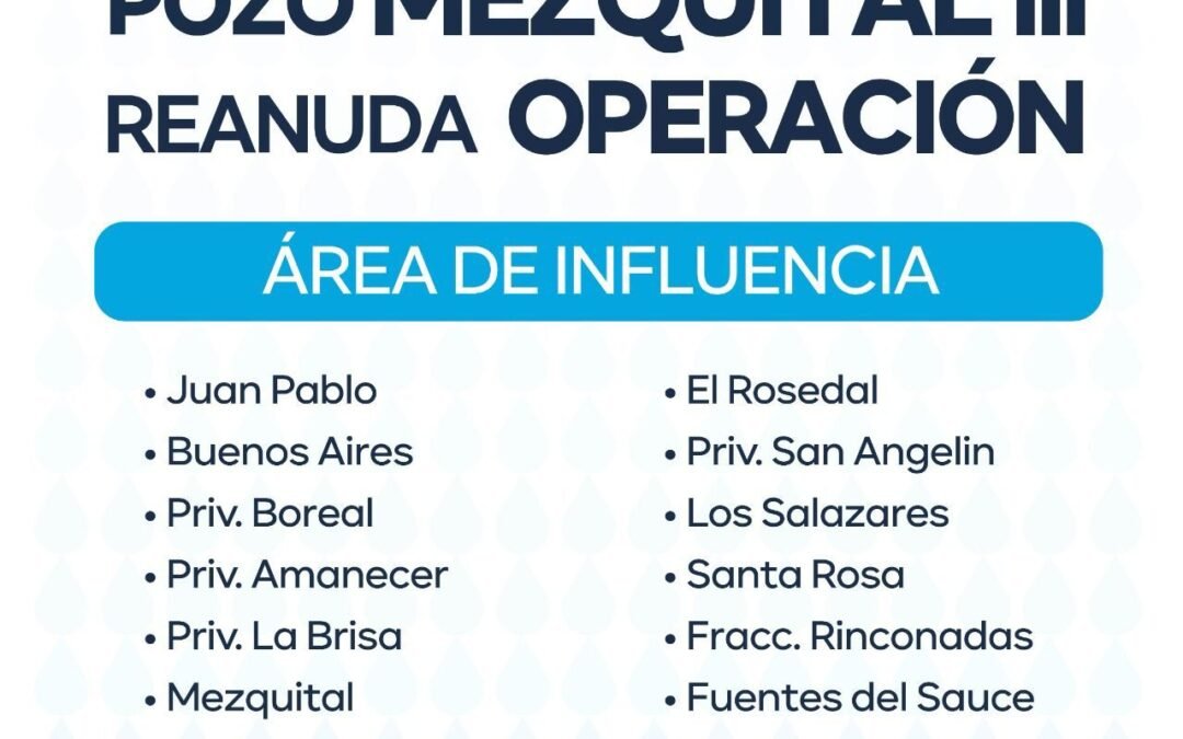 Interapas restablece operación del pozo Mezquital III 