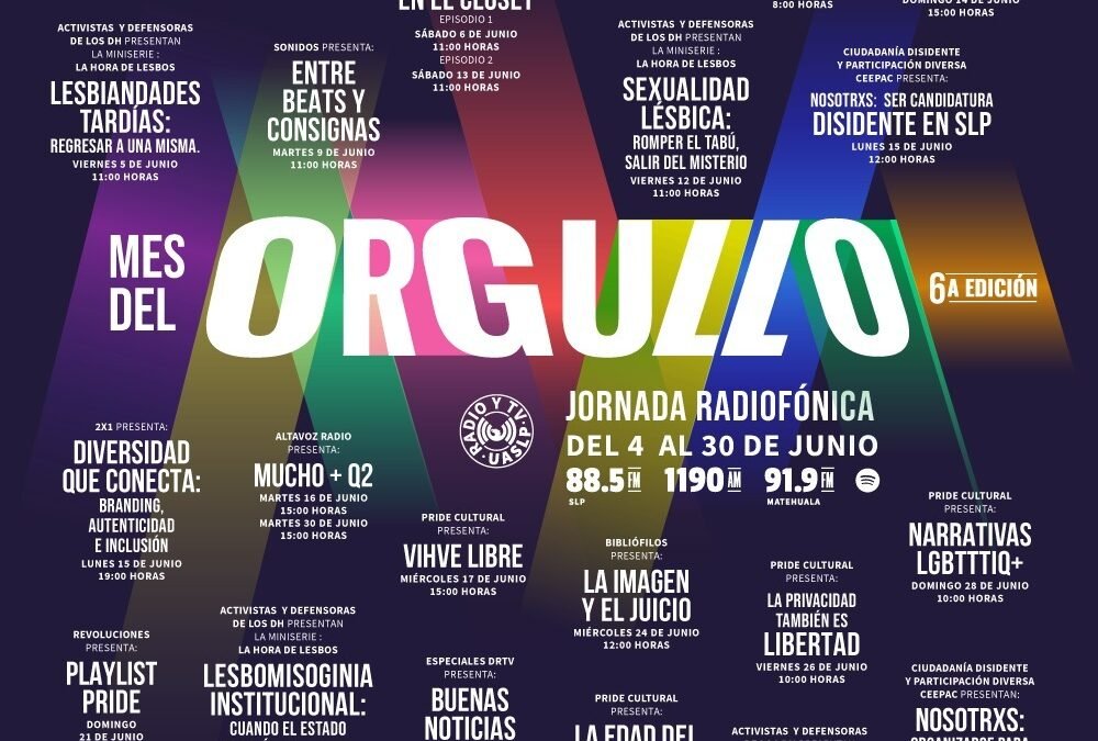 Radio y Televisión UASLP invita a la reflexión y el diálogo sobre la diversidad con la 6ª Jornada Radiofónica “Mes del Orgullo”