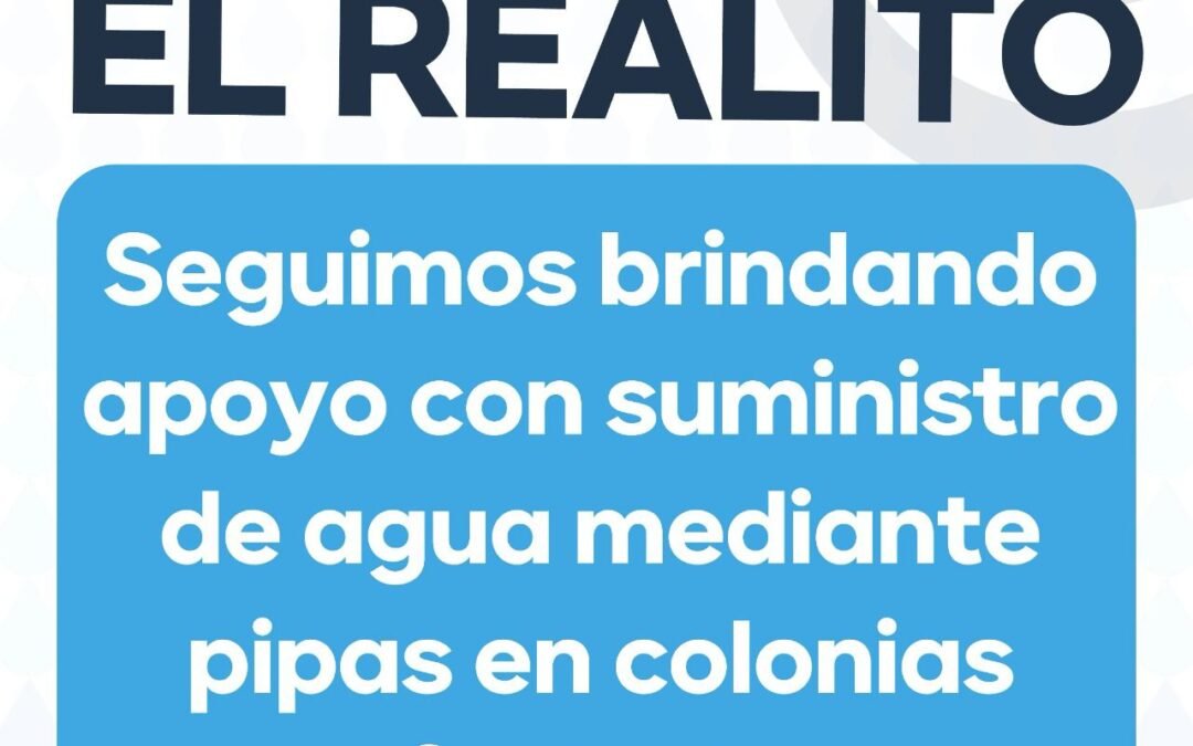 Suman siete días sin agua de “El Realito” en la quinta falla del año