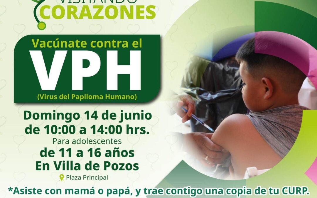 GOBIERNO ESTATAL REFUERZA VACUNACIÓN CONTRA EL VIRUS DEL PAPILOMA HUMANO