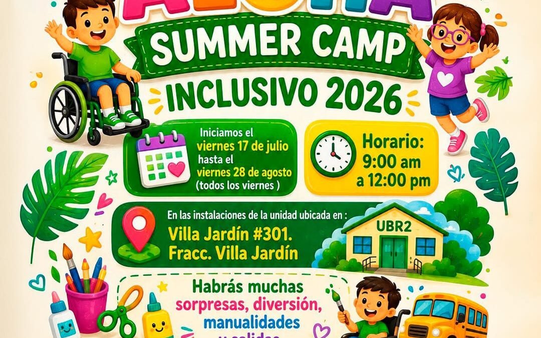 DIF MUNICIPAL DE SOLEDAD ABRE INSCRIPCIONES PARA EL “ALOHA SUMMER CAMP INCLUSIVO 2026”