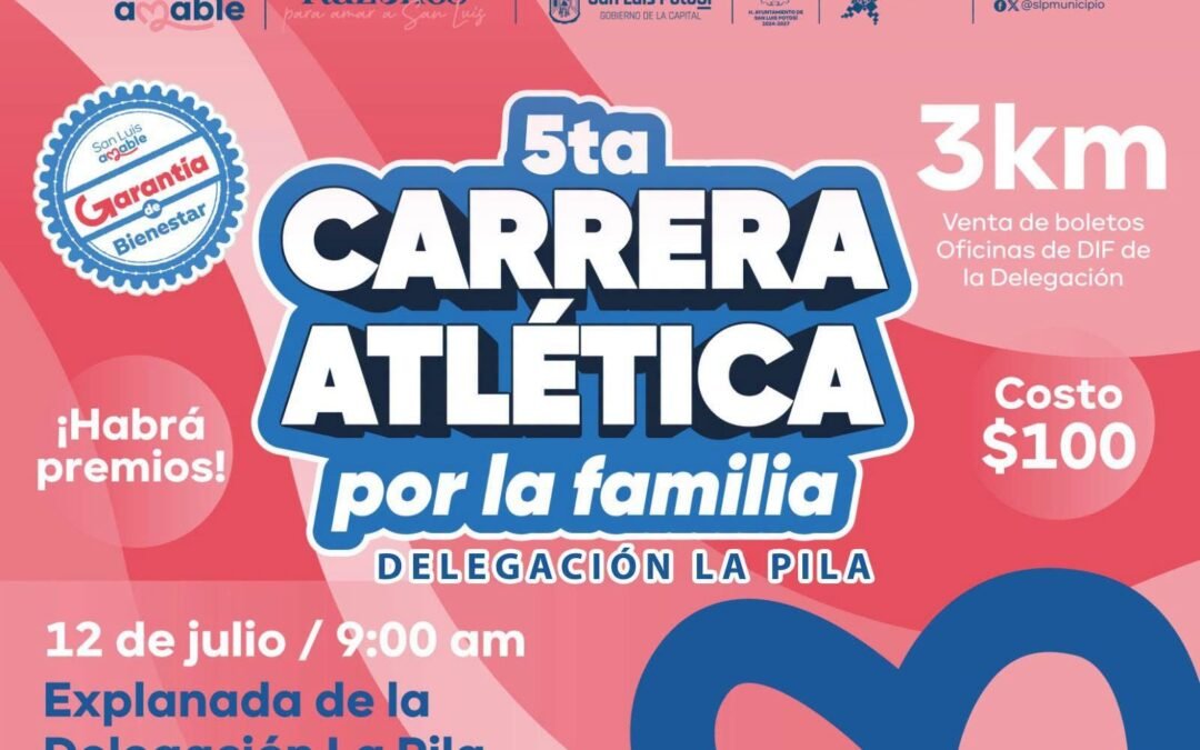 DIF Municipal invita a la gran Carrera Atlética por la Familia en la Delegación La Pila